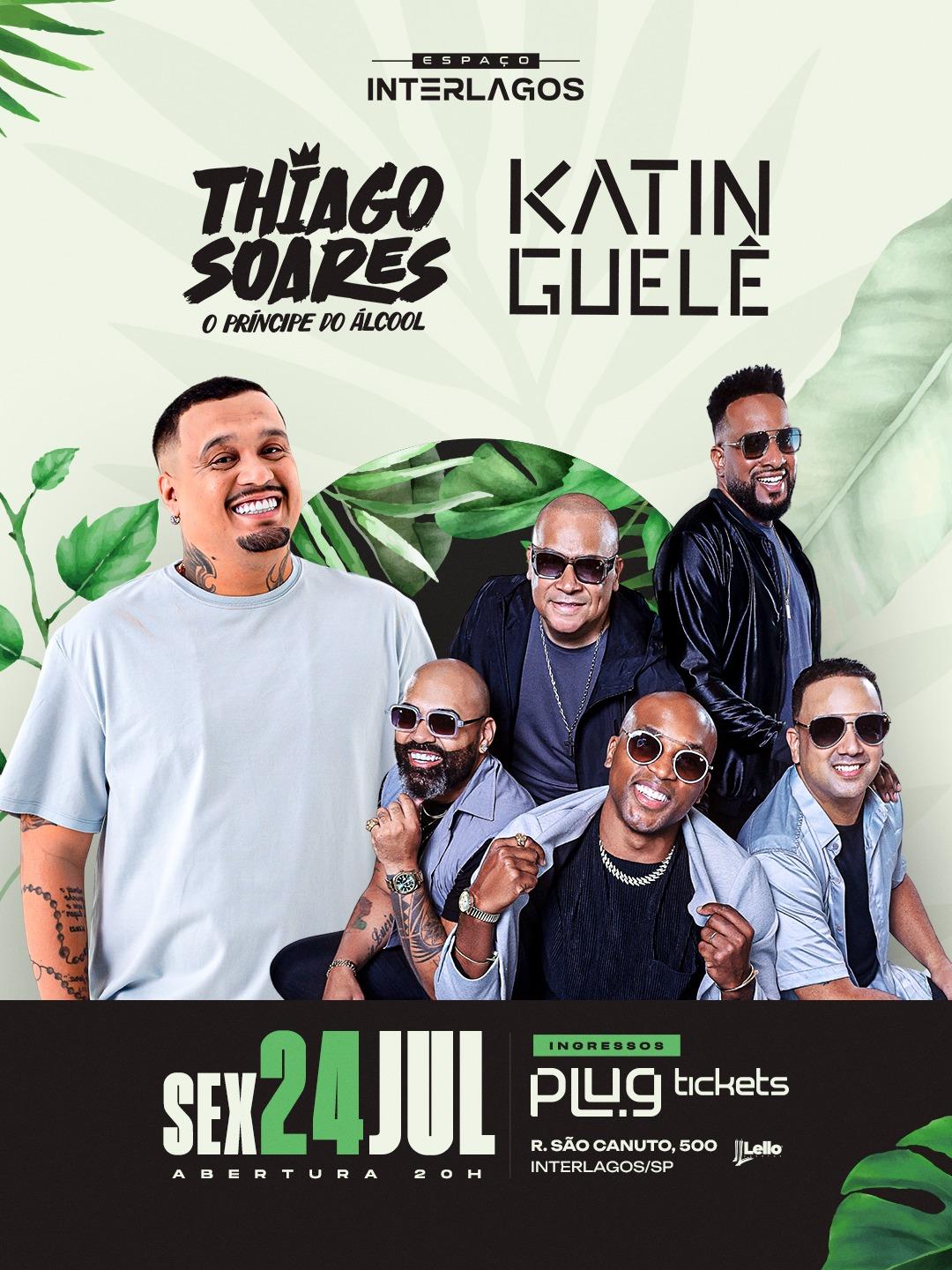 Thiago Soares e Katinguelê no Espaço Interlagos