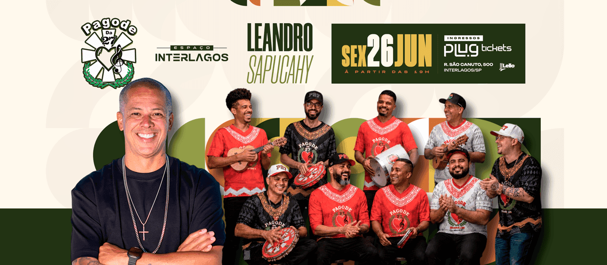 Leandro Sapucahy e Pagode da 27 no Espaço Interlagos