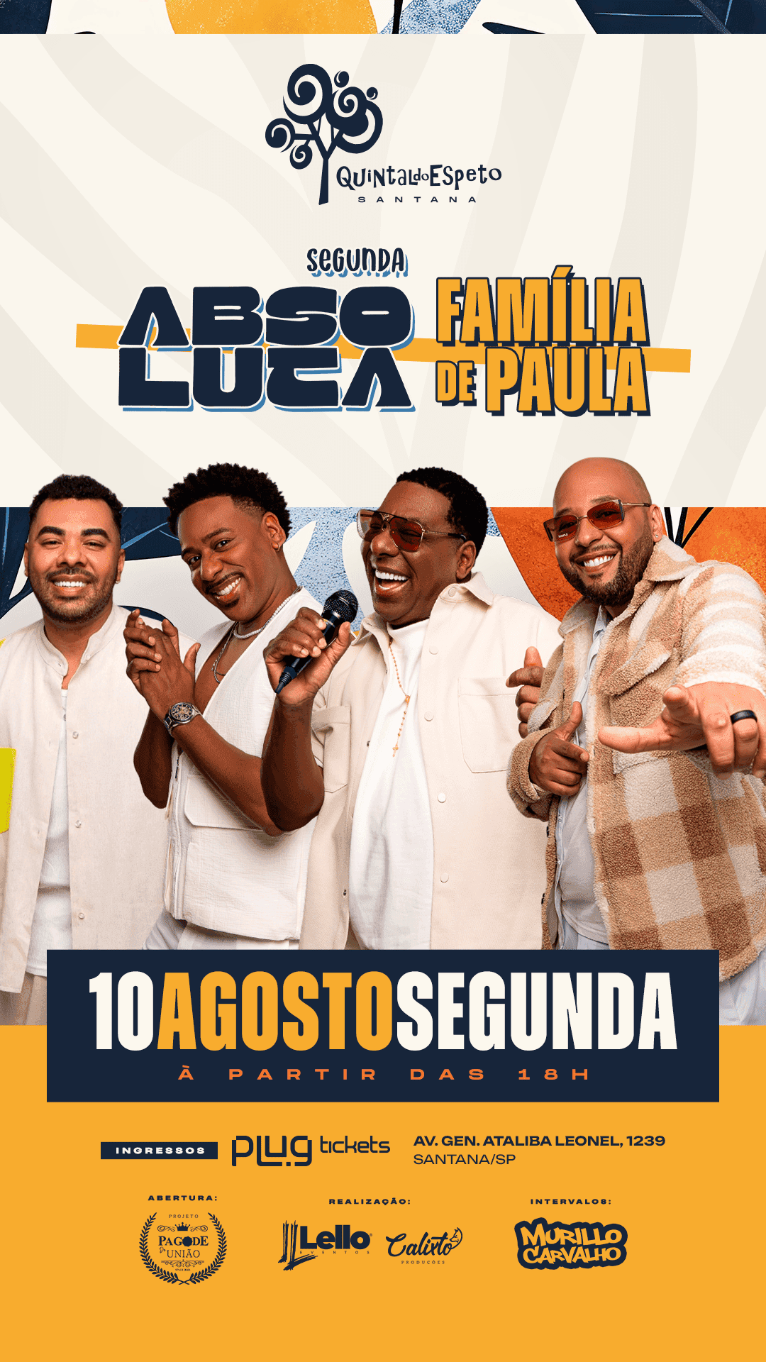 SEGUNDA ABSOLUTA  no Quintal Santana 10/08
