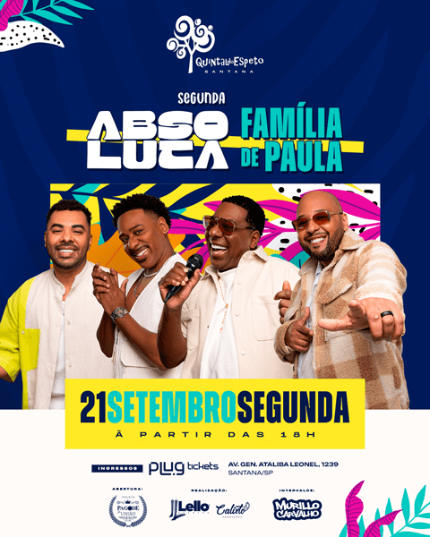 SEGUNDA ABSOLUTA  no Quintal Santana 21/09