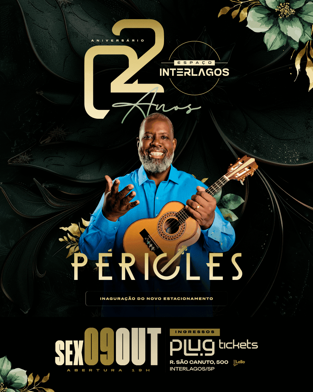 Aniversário de 2 anos do Espaço Interlagos com PÉRICLES