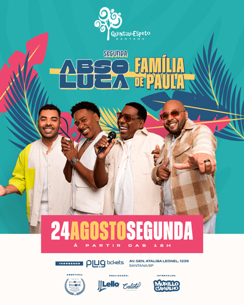 SEGUNDA ABSOLUTA  no Quintal Santana 24/08
