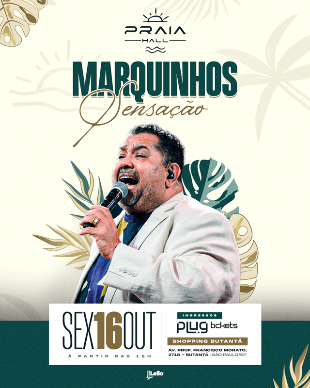 MARQUINHOS SENSAÇÃO Especial no PRAIA HALL